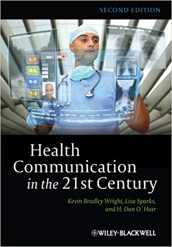 دانلود کتاب Health Communication in the 21st Century 2nd Edition کتاب ارتباطات بهداشتی در نسخه دوم قرن 21 ایبوک ISBN-10: 9780470672723